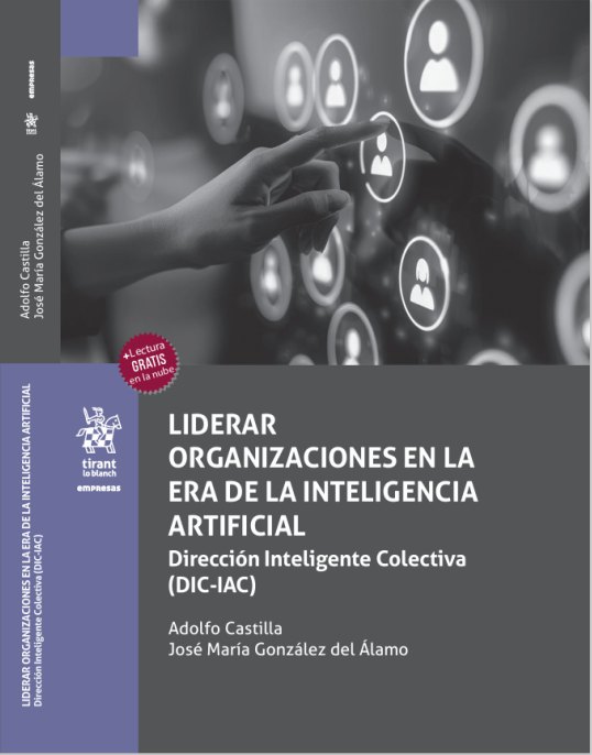 Portada de Liderar organizaciones en la era de la Inteligencia Artificial